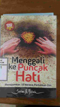 Image of Menggali Ke Puncak Hati