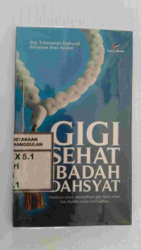 Image of Gigi Sehat Ibadah Dahsyat