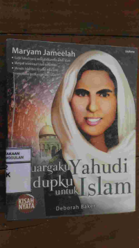 Image of Keluargaku Yahudi Hidupku Untuk Islam