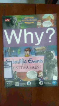 Image of Why: Scientific Events: peristiwa Sains