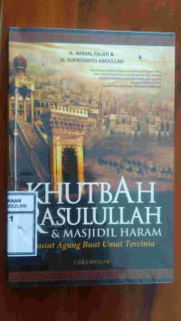 Image of Khutbah Rasululloh dan Masjidil Haram