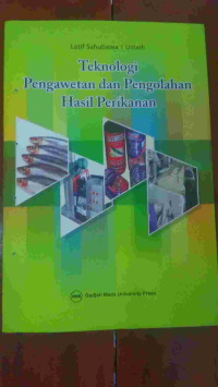 Image of Teknologi Pengawetan dan Pengolahan Hasil Perikanan