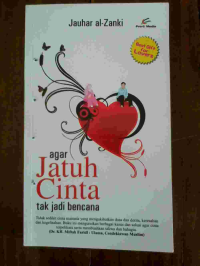 Image of Agar Jatuh Cinta tak Jadi bencana