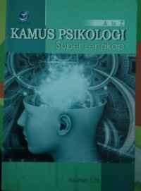 Image of A to Z Kamus psikologi Super Lengkap