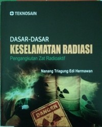 Image of Dasar - Dasar Keselamatan Radiasi