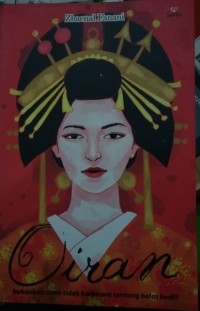 Image of Oiran, Bukankah Cinta tidak Berbicara Tentang Balas Budi?