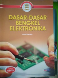 Image of Dasar - Dasar Bengkel Elektronika