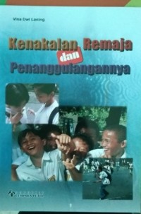 Image of Kenakalan Remaja dan Penanggulangannya