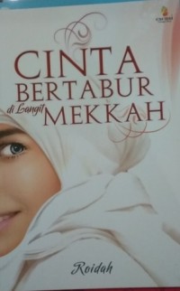 Image of Cinta Bertabur Di Langit Mekkah