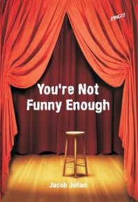 Image of You're Not Funny Enough