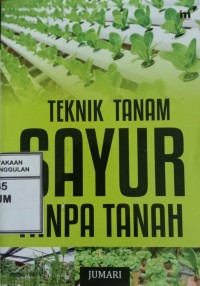 Image of Teknik Tanam Sayur Tanpa Tanah