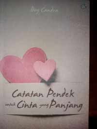 Image of Catatan pendek untuk cinta yang panjang