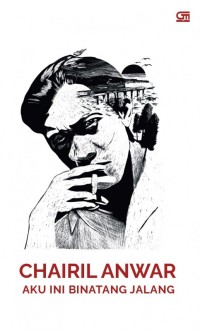 Image of Aku ini binatang jalang