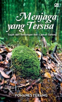 Image of Menjaga Yang Tersisa