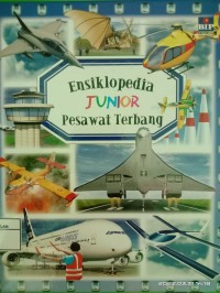 Image of Ensiklopedia Junior Pesawat Terbang